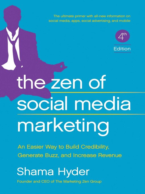 Title details for The Zen of Social Media Marketing by Shama Hyder - Available